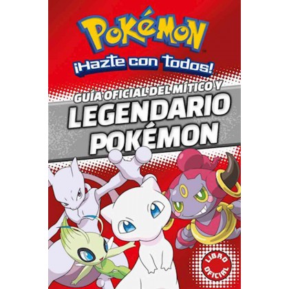 Pokémon Guía oficial del místico y legendario pokémon